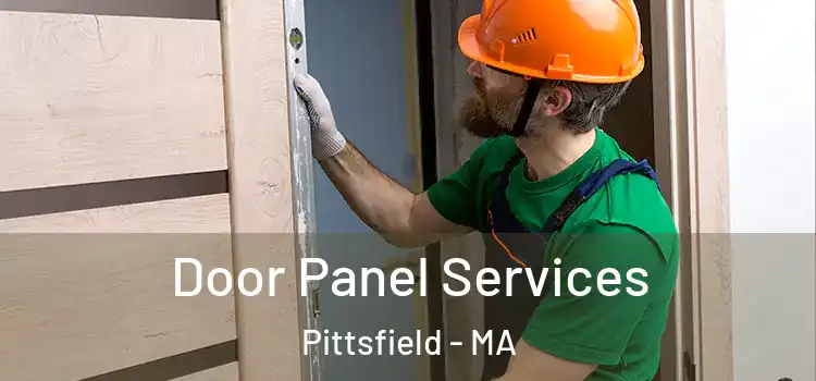 Door Panel Services Pittsfield - MA