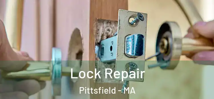 Lock Repair Pittsfield - MA