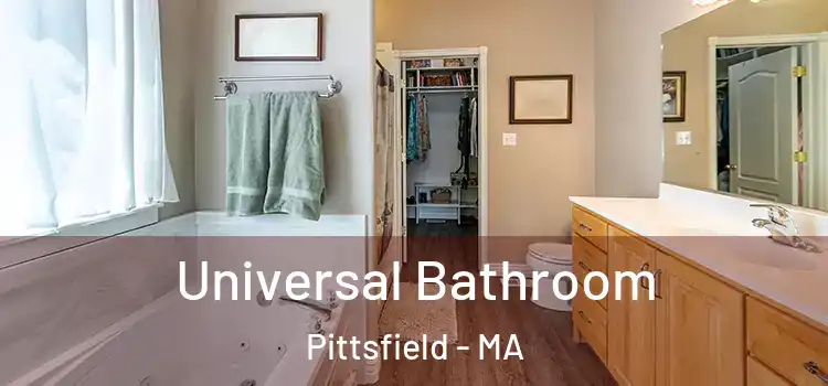 Universal Bathroom Pittsfield - MA