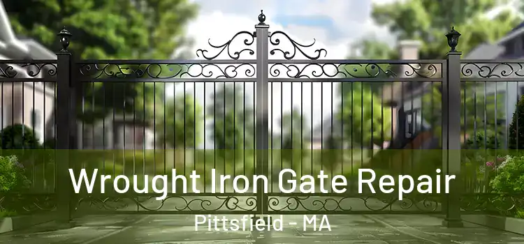 Wrought Iron Gate Repair Pittsfield - MA